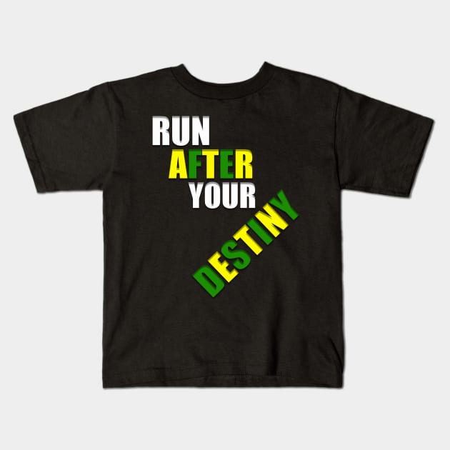 Run After Your Destiny, Jamaica flag Kids T-Shirt by alzo